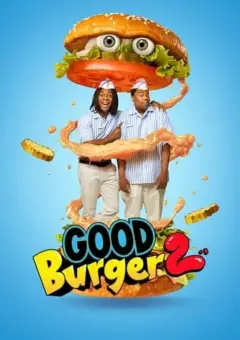 Good Burger 2