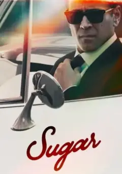 Sugar 1ª Temporada