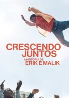 Crescendo Juntos: A História de Erik e Malik