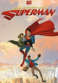 Minhas Aventuras com o Superman 1ª Temporada