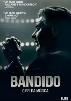 Bandido: O Rei da Música