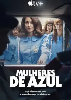 Mulheres de Azul 1ª Temporada