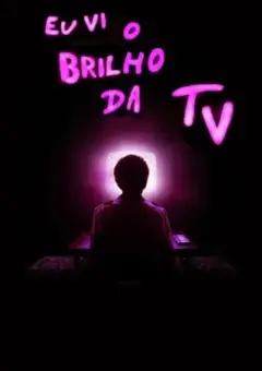 Eu Vi o Brilho da TV