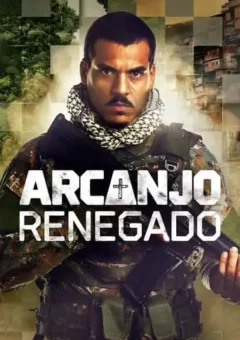 Arcanjo Renegado 3ª Temporada