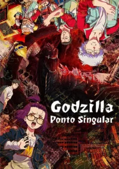 Godzilla Ponto Singular 1ª Temporada