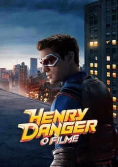 Henry Danger: O Filme