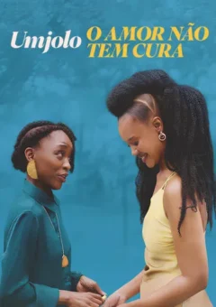 Umjolo: O Amor Não Tem Cura