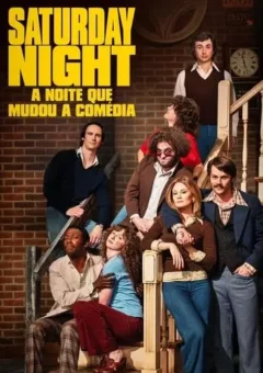 Saturday Night: A Noite que Mudou a Comédia